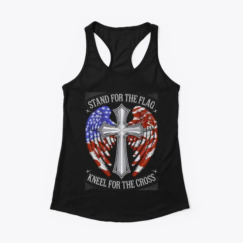 Stand For The Flag, Kneel For The Cross