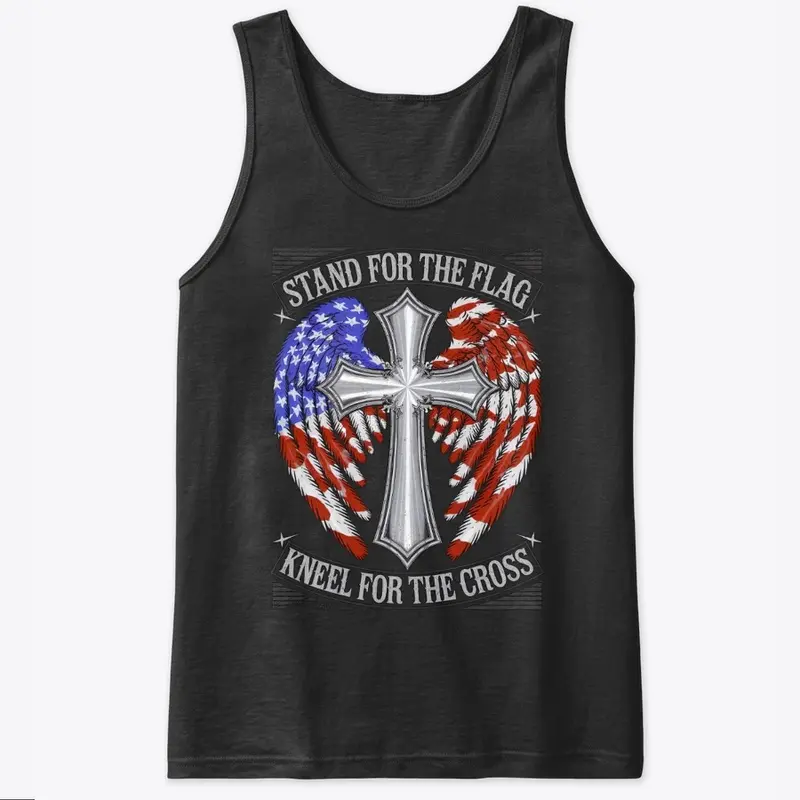 Stand For The Flag, Kneel For The Cross