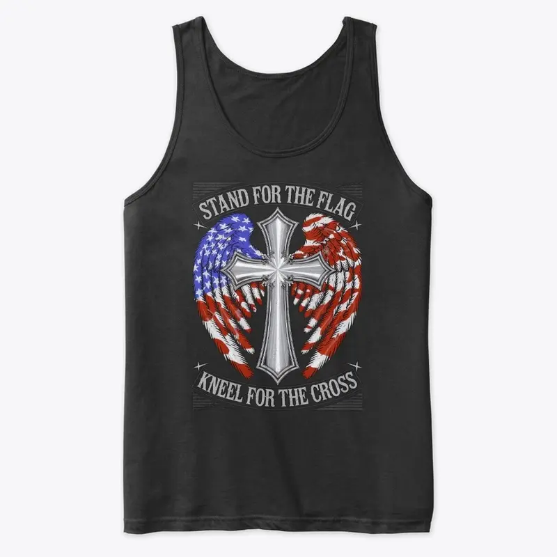 Stand For The Flag, Kneel For The Cross